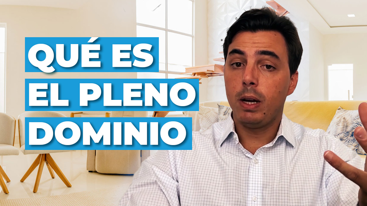 que es el pleno dominio de una propiedad bg